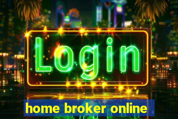 home broker online